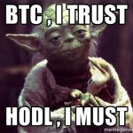 yoda hodl bitcoin btc