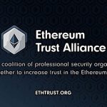 HOT - Spouští se nová Ethereum Trust Alliance - Zvýší důvěru v ekosystém